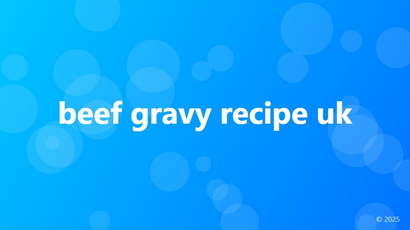 beef gravy recipe uk