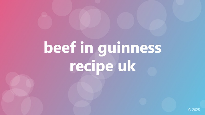 beef in guinness recipe uk