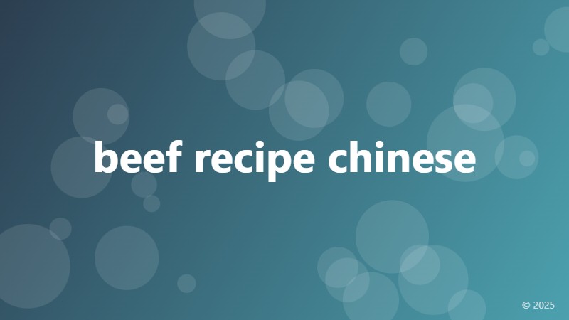 beef recipe chinese