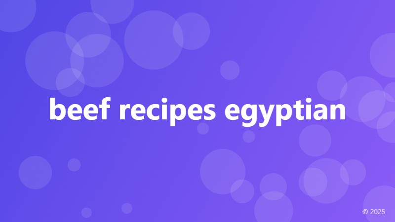 beef recipes egyptian