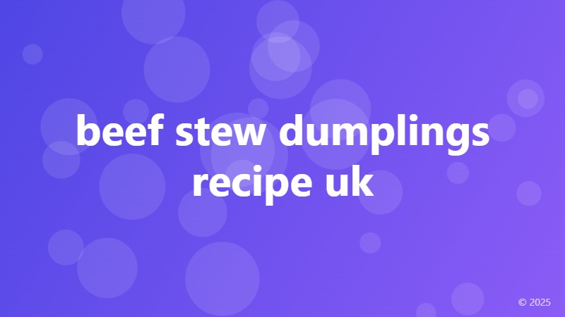 beef stew dumplings recipe uk
