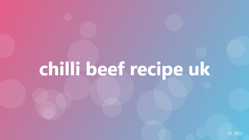 chilli beef recipe uk