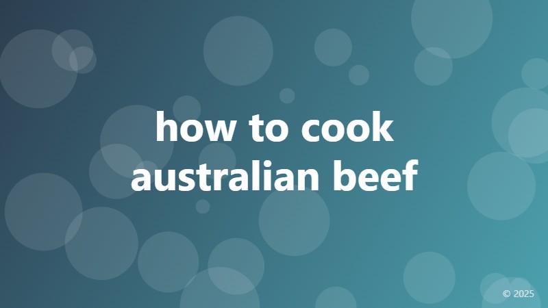 how to cook australian beef