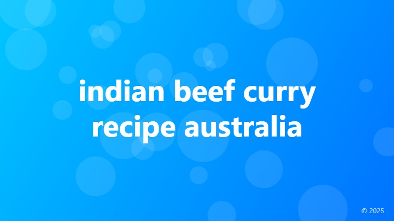 indian beef curry recipe australia