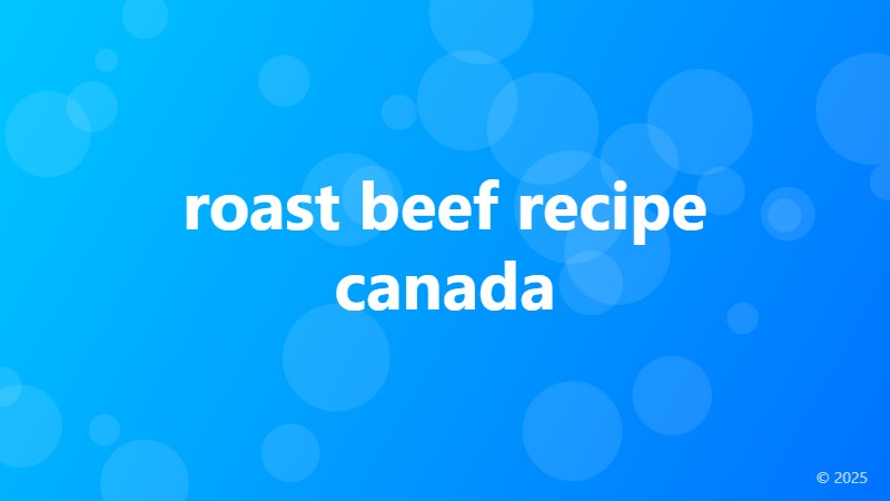 roast beef recipe canada