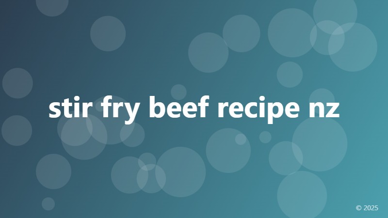 stir fry beef recipe nz